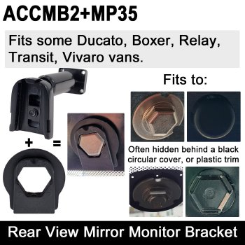 Later Ducato/Relay/Boxer/Vivaro/Movano Swan neck bracket for mirror monitors | ACCMB2+MP35