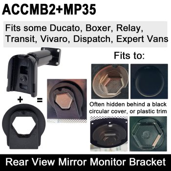 Later Ducato/Relay/Boxer/Vivaro/Movano Swan neck bracket for mirror monitors | ACCMB2+MP35