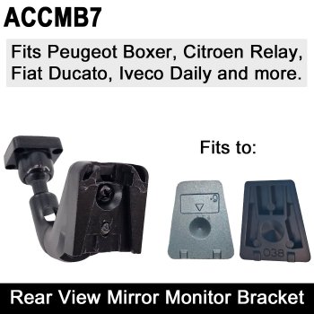 Some Ducato, Relay, Boxer, Iveco Daily Van Swan neck bracket for non clip-over mirror monitors | ACCMB7